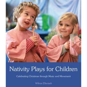 Nativity Plays for Children - Wilma Ellersiek